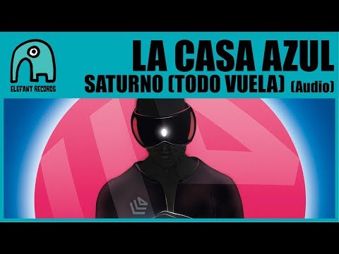 Saturno (Todo Vuela) La Casa Azul