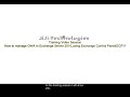 How to manage Exchange Server 2010 using Exchange Control Panel