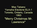 max takano   yamaha electone elx 1: merry xmas mr lawrence