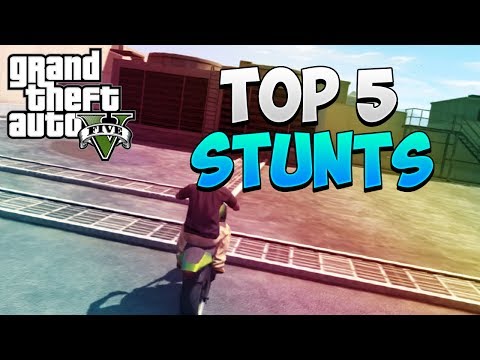GTA 5 Stunts: Top 5