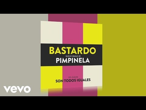 Pimpinela - Bastardo