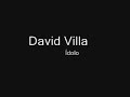 david villa   best forward ever
