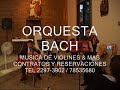 ORQUESTA BACH FRAGMENTO MIS COSAS FAVORITAS