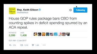 Rep. Keith Ellison Outs GOP Plan To Hide Cost Of Obamacare Repeal !