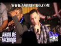Aserecko Amor De Facebook Official Music Video and Lyrics