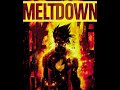 Global Meltdown, Steps Up A Notch!!! Global Meltdown, Steps Up A Notch!!!