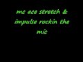 mc stretch impulse & ace mc stretch impulse & ace