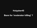 Holypker45 - Bann me...