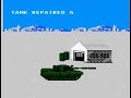 playing a little-known game called battle tank for the nes. the game can be ridiculously hard if you have no clue what you are doing. today, i will be giving you guys a treat with another double feature: missions four and five. these missions are a bit time-consuming. the number of enemies continues to grow and the headquarters becomes more and more important. took me a few tries to do mission four, but mission five was cake. yes, i did hit a land mine with my careless driving. i am ...