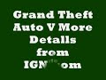 Grand Theft Auto V Description From IGN