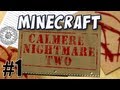 Minecraft - Calmere Nightmare Two: Part 1 (feat. Jesse Cox)