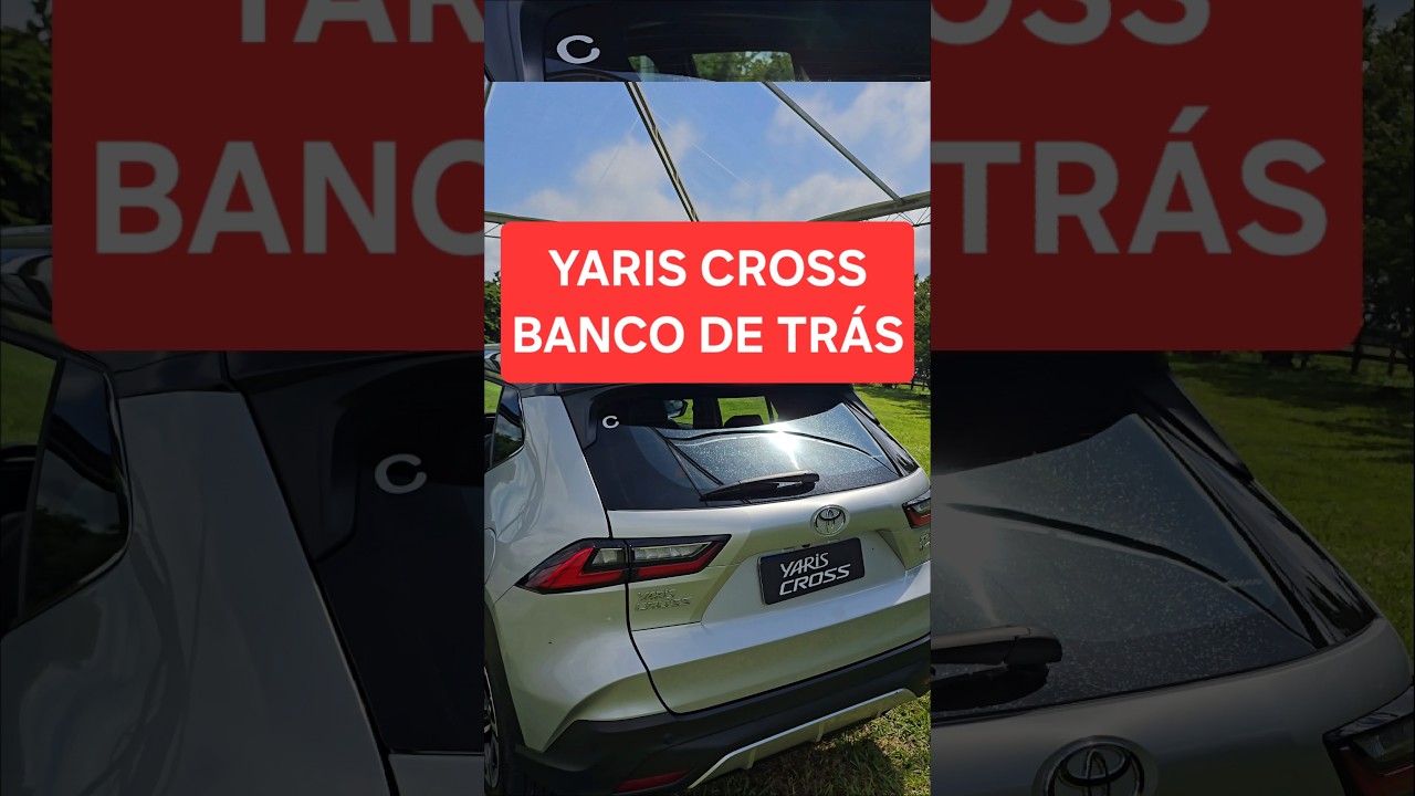 YARIS CROSS ESPAÇO INTERNO #shorts