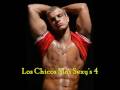 Los Chicos Mas Sexy's 4