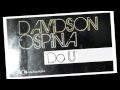 Davidson Ospina Do U Video and Lyrics