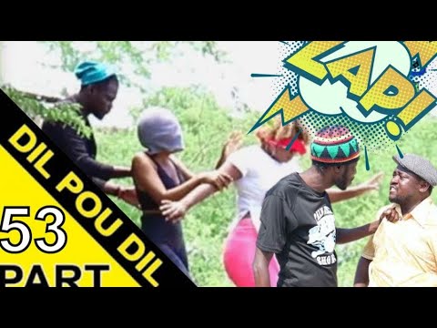 DIL POU DIL PART 53 "ANPAMI RE TRAYI MALPOUGRA PASKEL DAMOU" Analiz