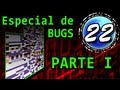 ESPECIAL BUGS - Los Errores Dentro de los Videojuegos (Parte I)