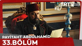 Payitaht Abdulhamid episode 33 with English subtitles Full HD