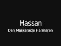 videos de Hassan - Den Maskerade Härmaren