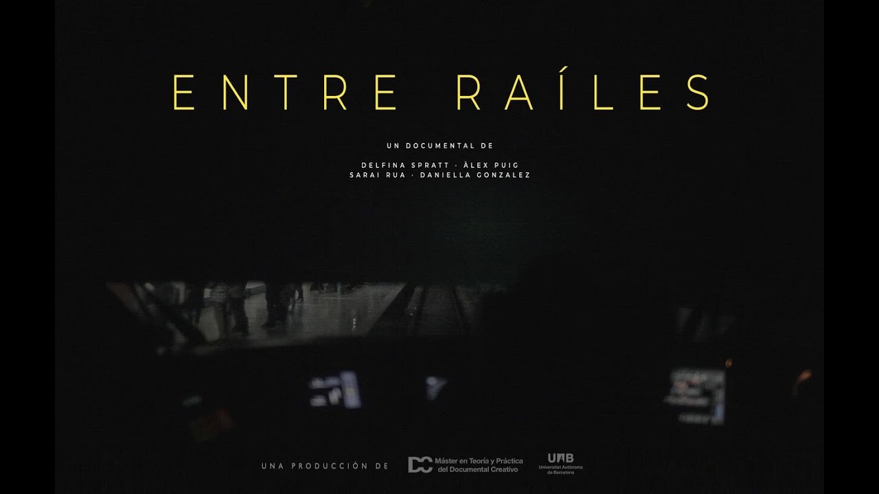(Dirección, DOP) Tráiler "ENTRE RAÍLES"