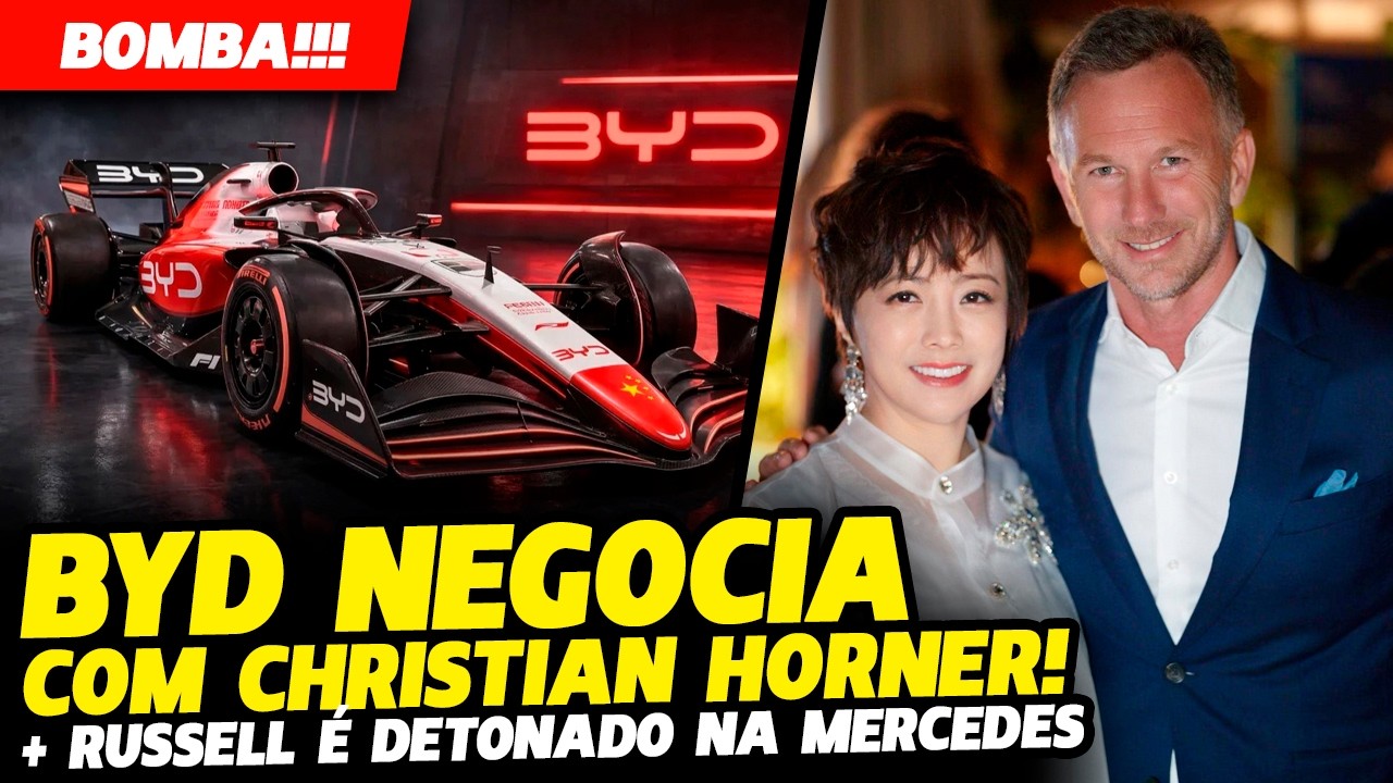 🚨BOMBA DO DIA: CHRISTIAN HORNER SE REUNE COM BYD E AGRADA + RUSSELL É DETONADO | FÓRMULA 1