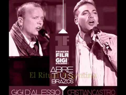 Abre Tus Brazos ft. Gigi D'Alessio Cristian Castro