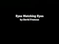 eyeswatchingeyes.mp4