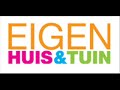 Eigen Huis en Tuin Tune