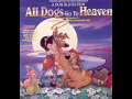 All Dogs go to Heaven - Love Survives