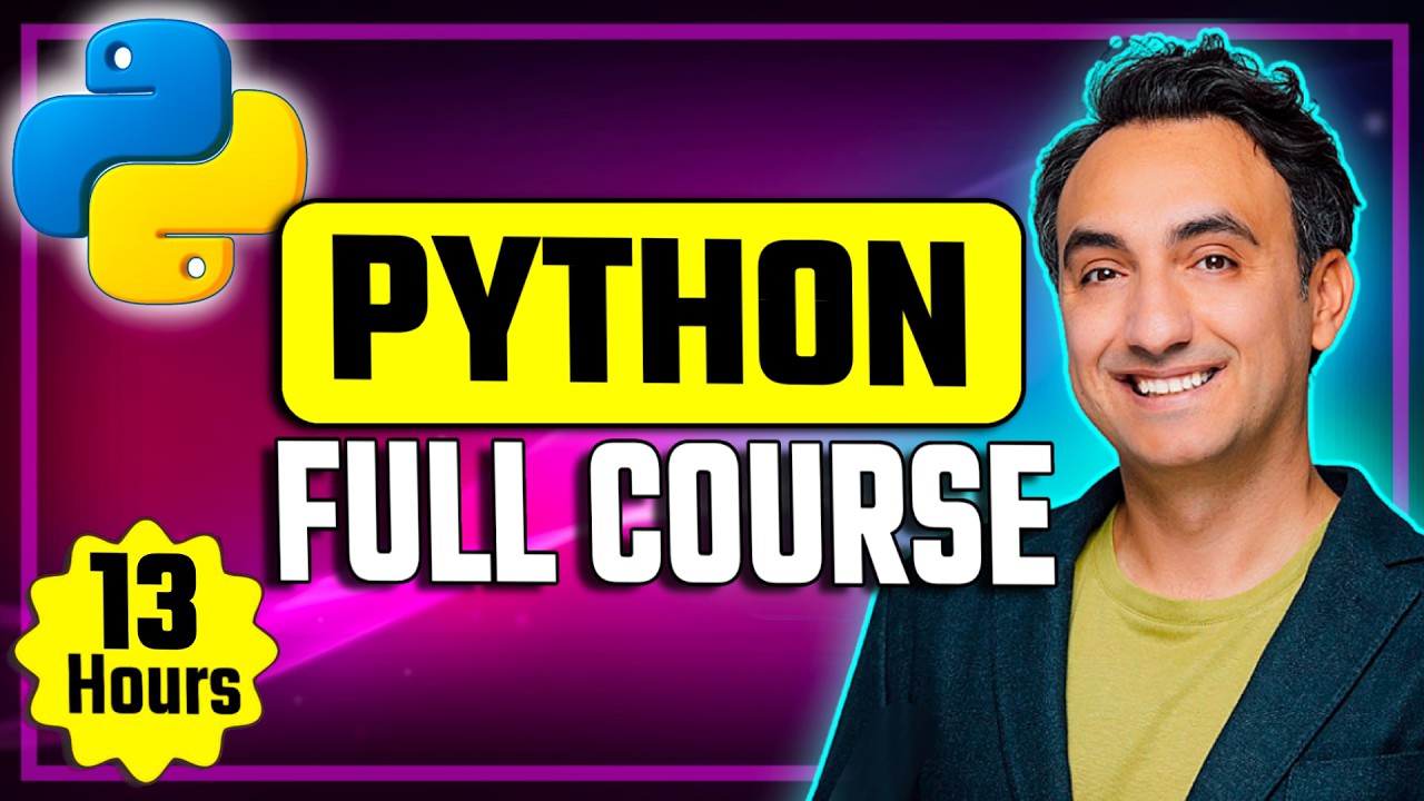 Python Full Course for Beginners (13 Hours) – From Zero to Hero