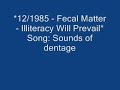 Sounds of dentage - Nirvana(Fecal matter)