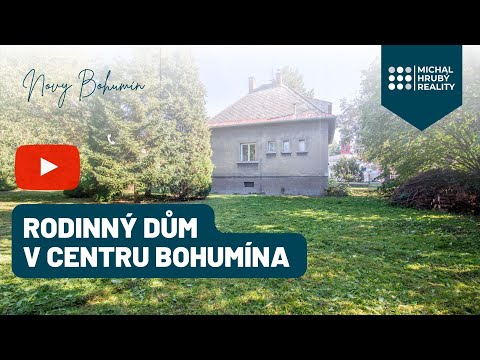 Video Rodinný dům v centru Bohumína - k bydlení i podnikání