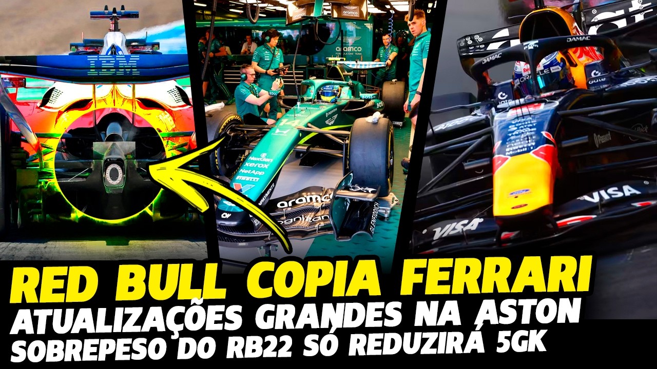 RED BULL COPIANDO FERRARI, ATUALIZAÇÃO DUPLA NA ASTON E SOBREPESO NO RB22 | FÓRMULA 1 |GP EM CASA