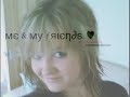 me and my frends