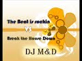 The beat is rockin\ The beat is rockin\