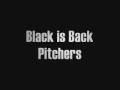 videos de Black is back - Pitchers