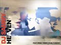 DJ Sammy Feat. Trent From Punchy - HEAVEN DJ Sammy Feat. Trent From Punchy - HEAVEN