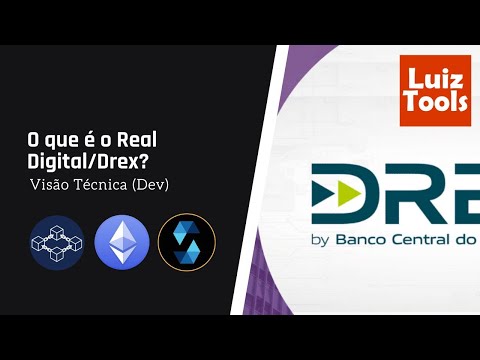 O que é o Real Digital/Drex? Visão técnica (dev)