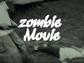 NIN film festival - Zombie Movie NIN film festival - Zombie Movie