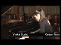 performer: miss vinka buri?, pula, croatia
composition: prelude, fugue and variation op. 18 (part ii -- fugue and variation)
composer: cesar franck
location: culture centre
town: ravna gora
state: croatia
date: 06.09.2007.
occasion: 4-th festival of chamber music
preparing: mr vinko buri?

izvo?a?: vinka buri?, pula, hrvatska
http://hr.wikipedia.org/wiki/vinka_buri%c4%87
skladba: preludij, fuga i varijacija op. 18 (ii dio - fuga i varijacija)
kompozitor: cesar franck
lokacija: dom kulture
grad/mjesto: ravna gora
dr?ava: hrvatska
datum: 06.09.2007.
prigoda: 4. festival komorne glazbe
pripremio: vinko buri?