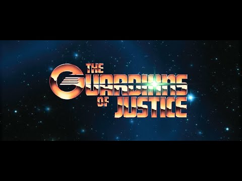 'The Guardians of Justice'  Official Trailer