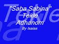 Saba Sabina -Tekle Adhanom