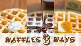 Buttermilk Waffles Three Ways