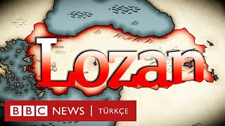 Lozan Antlaşması: Türkiye için zafer mi hezime