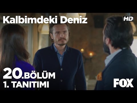 Kalbimdeki Deniz 20. Bölüm 1. Fragmanı                                                                                                                                                                                                                    