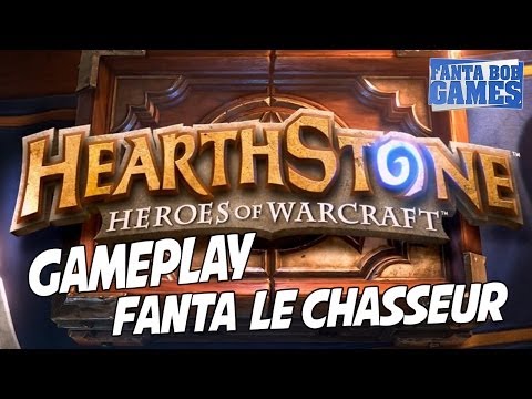 le - Petit Gameplay Chasseur sur HearthStone, le jeu de carte à collectionner de Blizzard basé sur l'univers de World of Warcraft. Mettre un