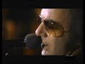 Neil Diamond- Dry Your Eyes (With The Band)