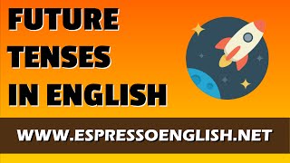 Future Tenses In English