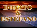 ESTOY ENAMORADO - DONATO & ESTEFANO (Subtitulado)