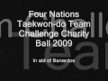 4 Nations Taekwon-do Charity Ball 2009 - Breaking .wmv