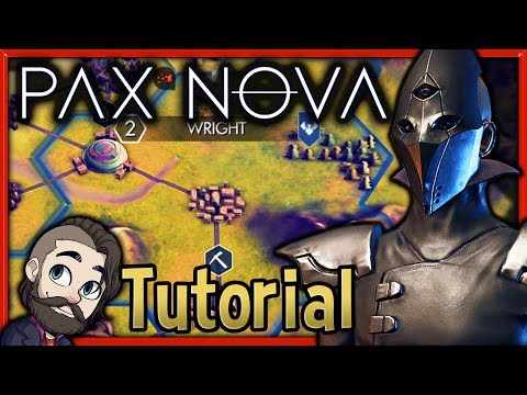 Pax Nova Tutorial 🔴 How to Play in Under 40 Minutes! ► Gameplay Basics